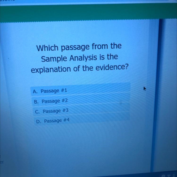 Which passage from the Sample Analysis is the explanation of the evidence? r A. Passage-example-1