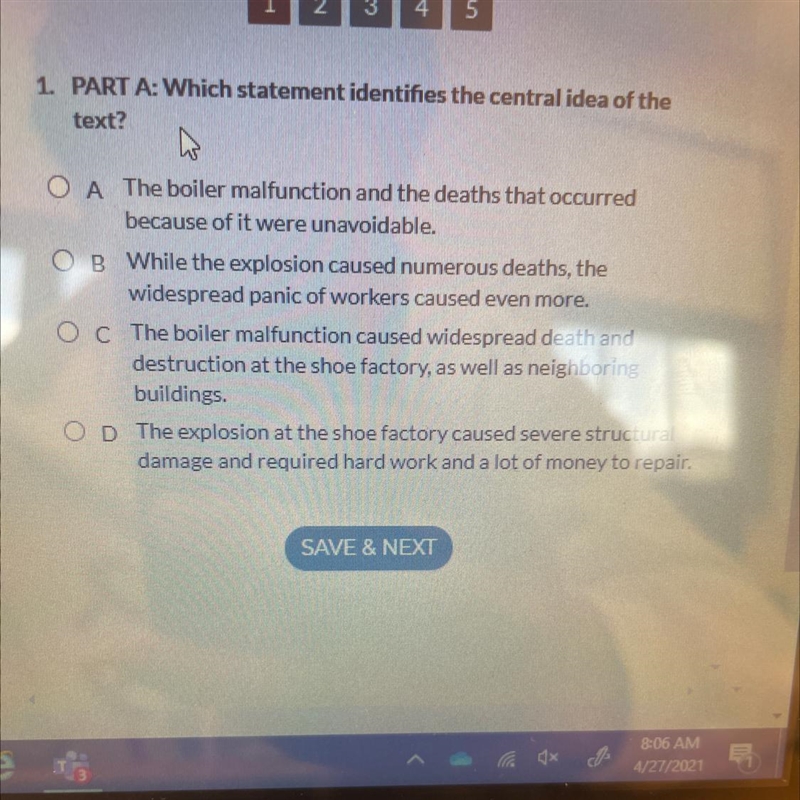 PART A: Which statement identifies the central idea of the text A The boiler malfunction-example-1