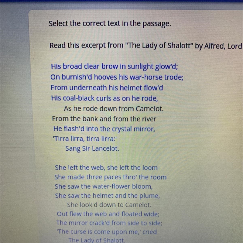 Read this excerpt from "The Lady of Shalott" by Alfred, Lord Tennyson. Which-example-1