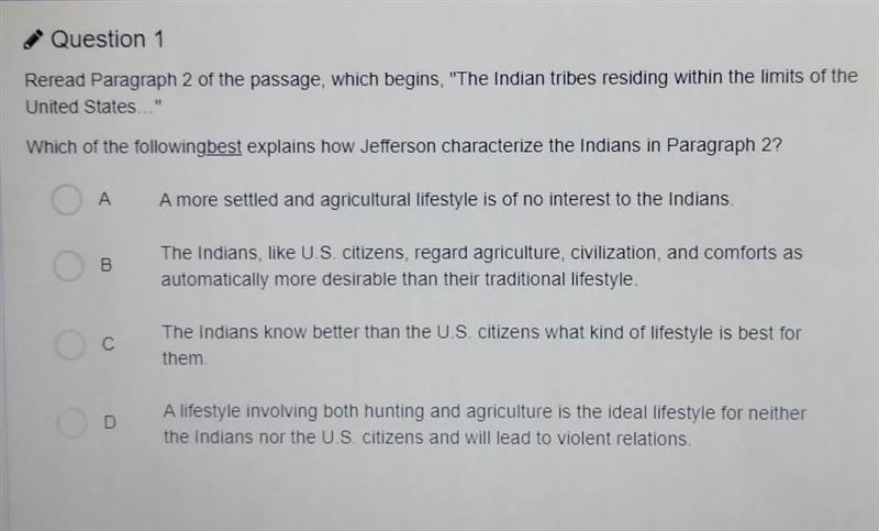 Which of the following best explains how Jefferson characterize the Indians in Paragraph-example-1