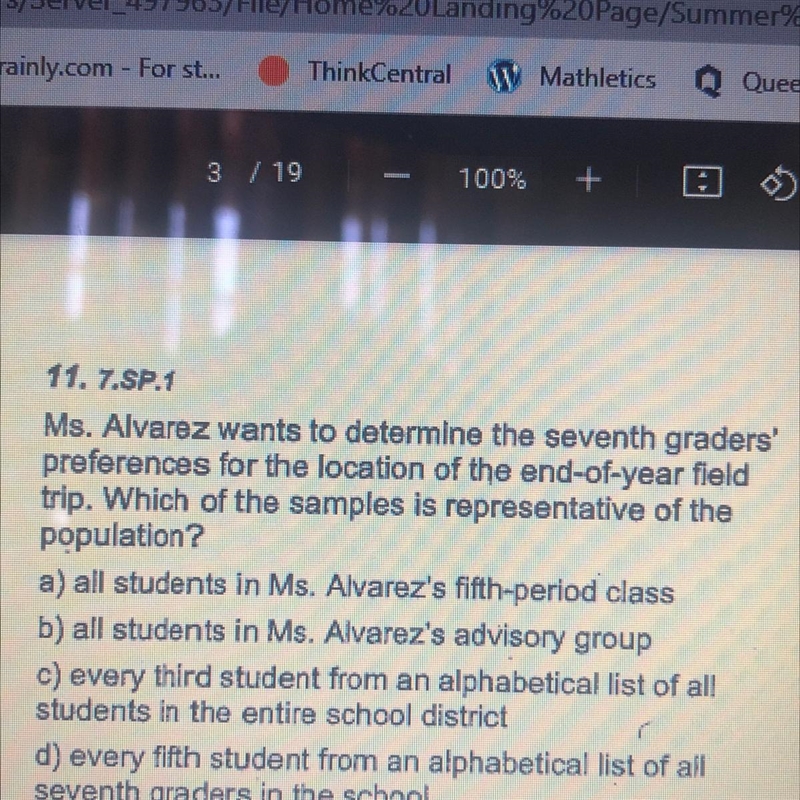 Ms Alvarez wants to determine the seventh graders' preferences for the location of-example-1