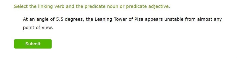 Select the linking verb and the predicate noun or predicate adjective.-example-1