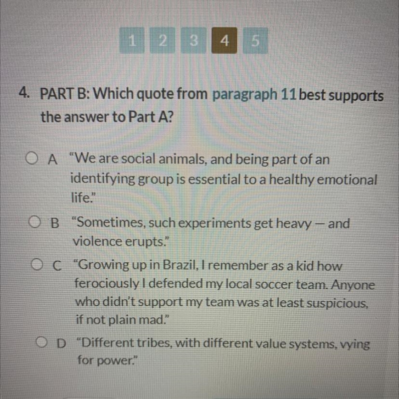 4. PART B: Which quote from paragraph 11 best supports the answer to Part A?-example-1