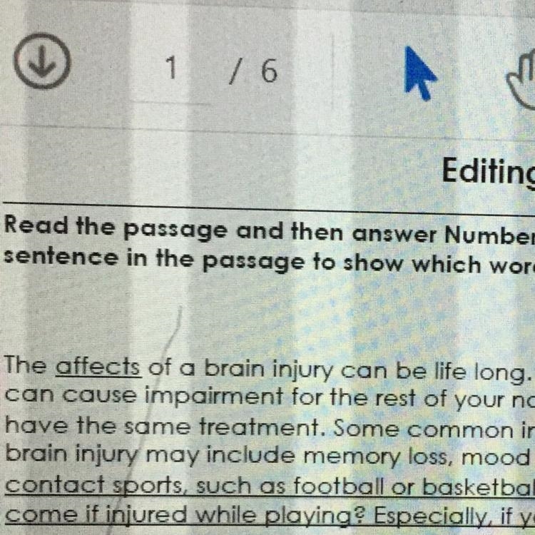 Choose the correct word. A) parts B) effects C)cause D)correct as is-example-1