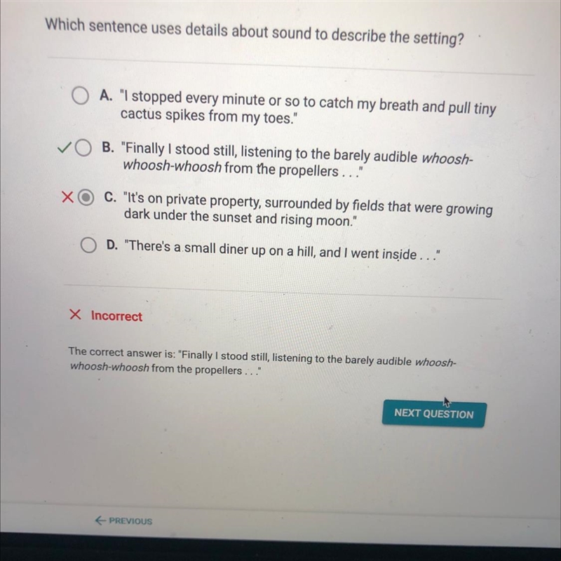 Which sentence uses details about sound to describe the setting? A. "I stopped-example-1