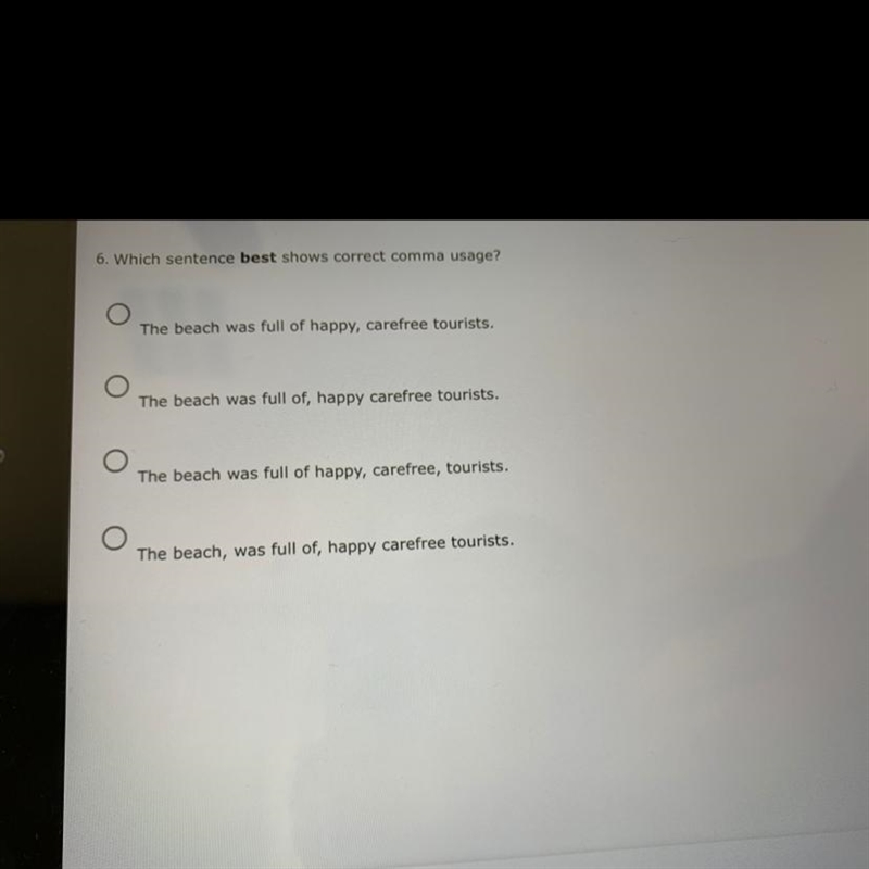 Which sentence best shows correct comma usage?-example-1