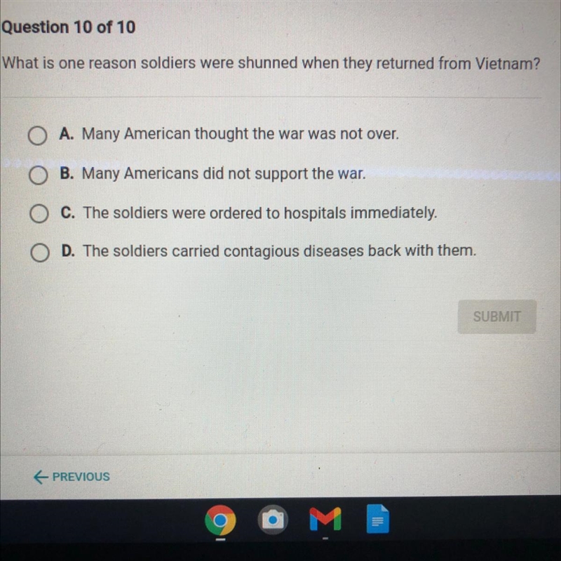 What is one reason soldiers were shunned when they returned from Vietnam?-example-1