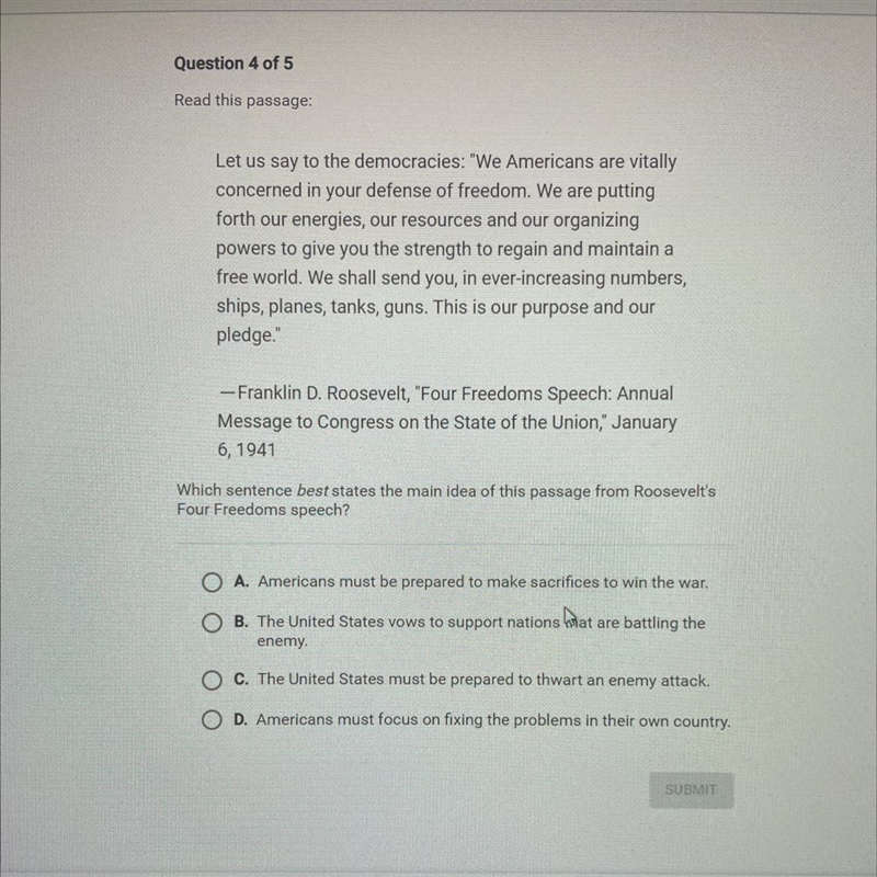 Which sentence best states the main idea of this passage from Roosevelt's Four Freedoms-example-1