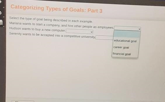 Select the type of goal being described in each example, Mariana wants to start a-example-1