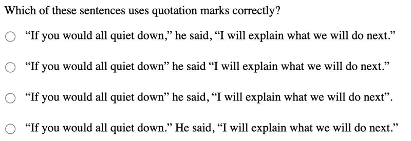 Which of these sentences uses quotation marks correctly?-example-1