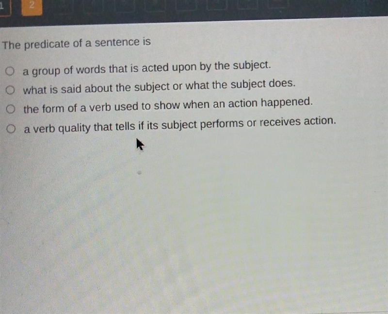 Please help mee!! The predicate of a sentence is....​-example-1