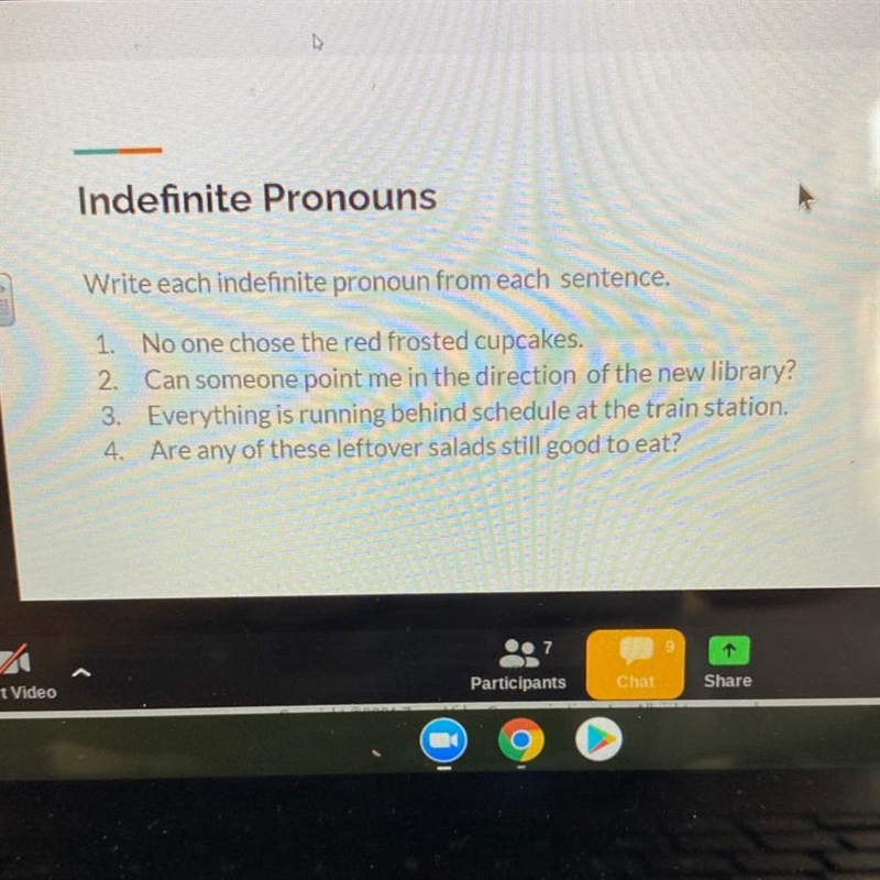 Indefinite Pronouns Write each indefinite pronoun from each sentence. 1. No one chose-example-1