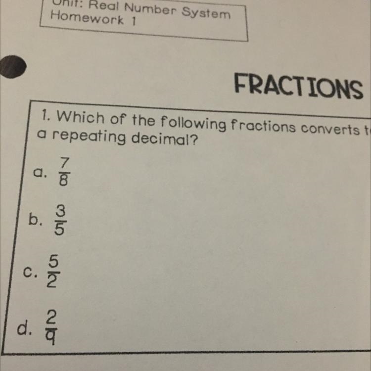 Which of the following fractions converts to a repeating decimals-example-1