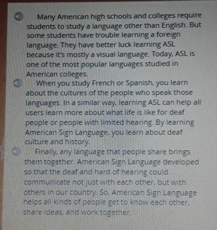 In what way does learning ASL help people learn about deaf culture? A.When you learn-example-1