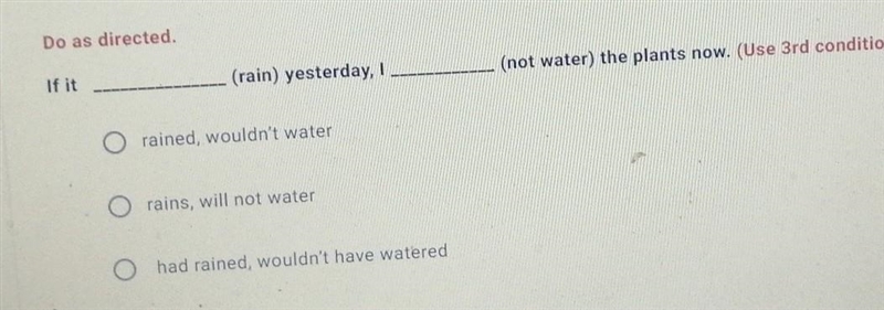 Use 3rd conditional........... ​-example-1