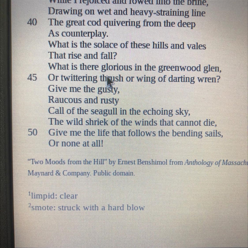 From the poem Two moods from the hill what do lines 50-51 reveals about the speaker-example-1