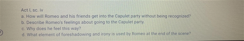 A. How will Romeo and his friends get into capulet party without being recognized-example-1