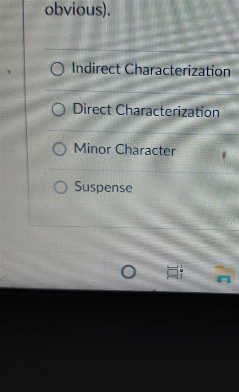 When the author gives hints about a character it is called... (remember, this is not-example-1