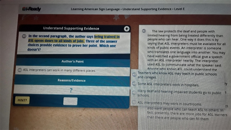 In the second paragraph, the author says being trained in ASL opens doors to all kinds-example-1