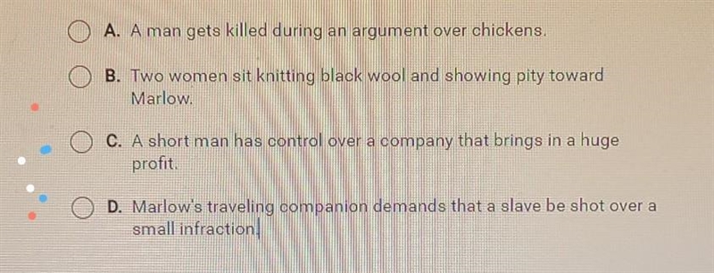 Which detail from Heart of Darkness shows the ineffectiveness of the colonizers? ​-example-1