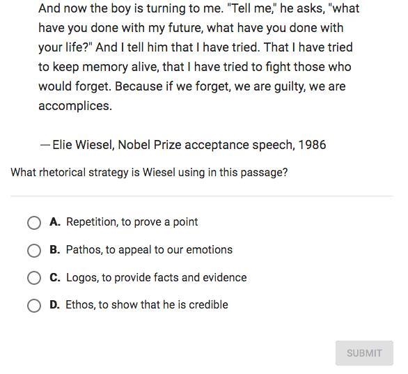 What rhetorical strategy is Wiesel using in this passage?-example-1