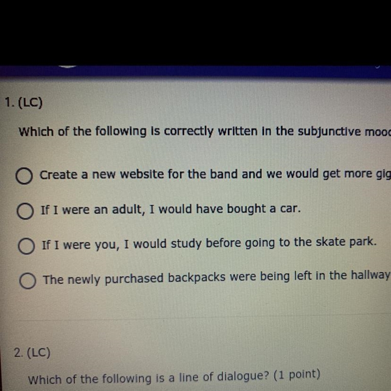 Which of the following is correctly written in the subjunctive mood? 1. Create a new-example-1