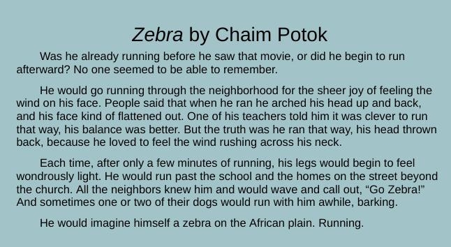 PLZ HELP! How does Zebra feel about running? Explain. THE STORY IS BELOW! :D-example-1