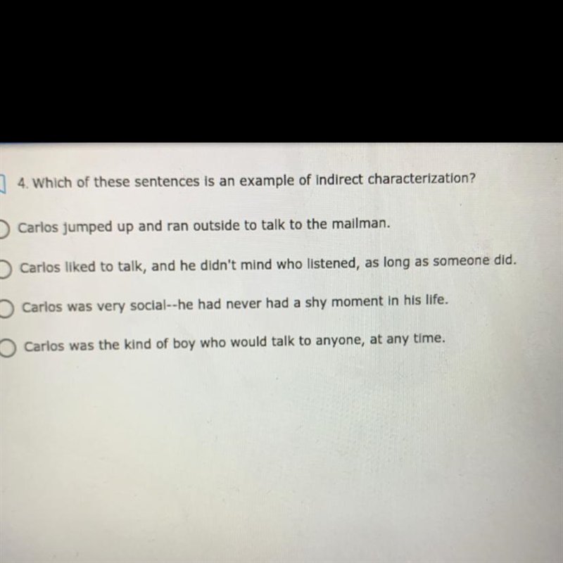 4. Which of these sentences is an example of indirect characterization? Carlos jumped-example-1