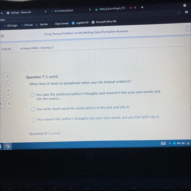 What does it mean to paraphrase when you cite textual evidence? You take the sentence-example-1