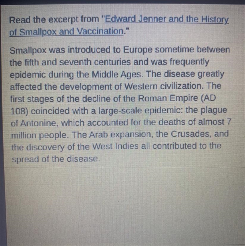 The author most supports his argument that smallpox devasted mankind iver the centuries-example-1