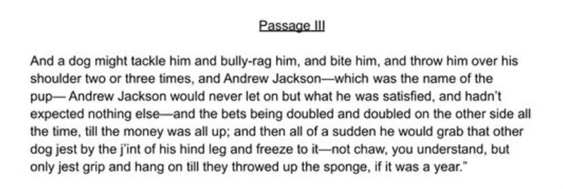 What is the tone of Passage Ill? A. Formal B. Sarcastic C. Pessimistic D. Informal-example-1