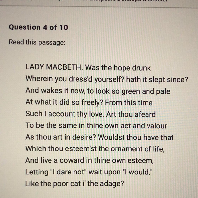 What is Lady Macbeths role in Macbeth's decision to murder the king? A. She calls-example-1