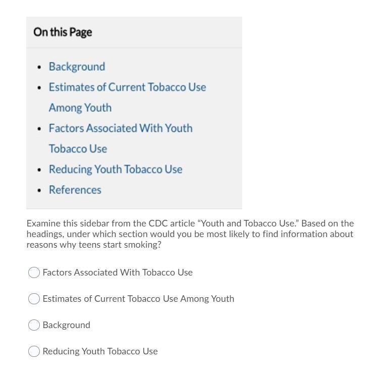 Examine this sidebar from the CDC article “Youth and Tobacco Use.” Based on the headings-example-1