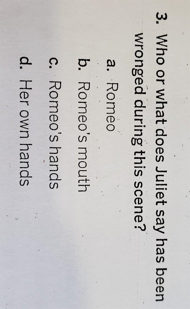 Plzzz I need help. I'll give you 15 points. This is Romeo and Juliet by William Shakespeare-example-1