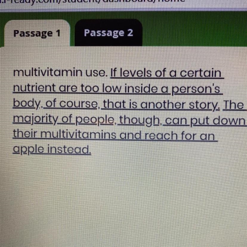 Review the underlined sentences on pages 2 and 3 of Passage 1. Click or tap the sentence-example-1