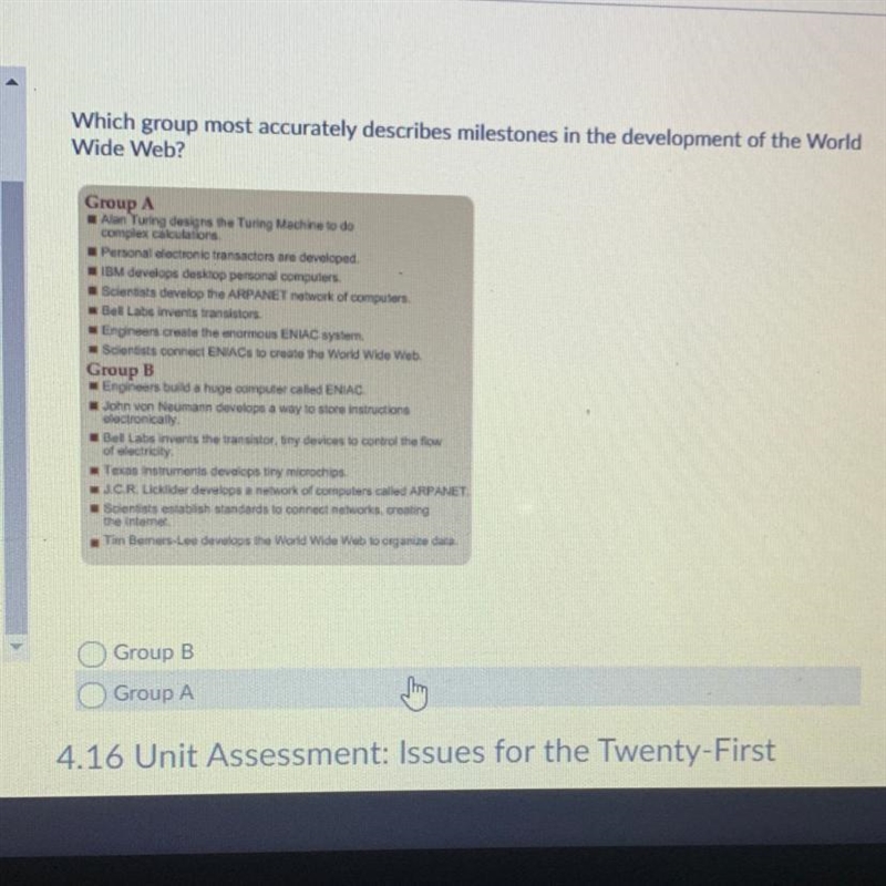 Which group most accurately describes milestones in the development of the World Wide-example-1