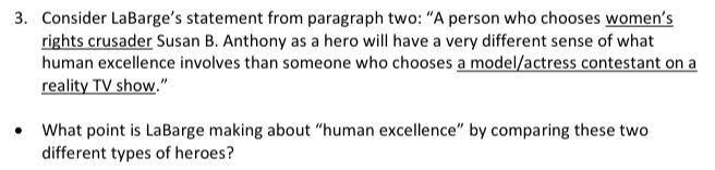 What point is LaBarge making about “human excellence” by comparing these two different-example-1