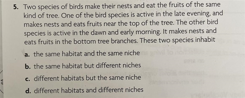 5. Two species of birds make their nests and eat the fruits of the same kind of tree-example-1