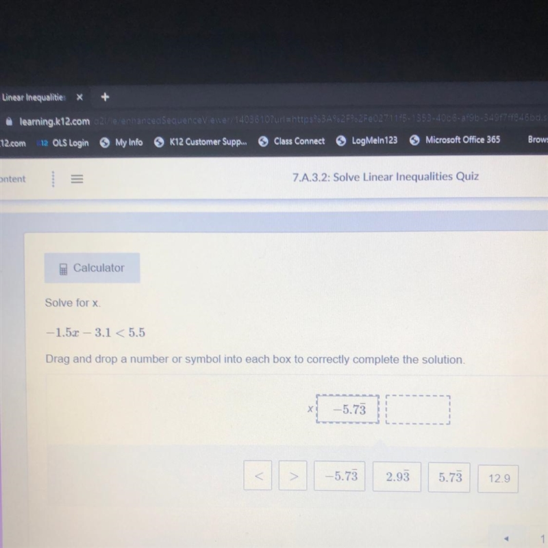 Calculator Solve for x -1.50 -3.1 < 5.5 Drag and drop a number or symbol into each-example-1