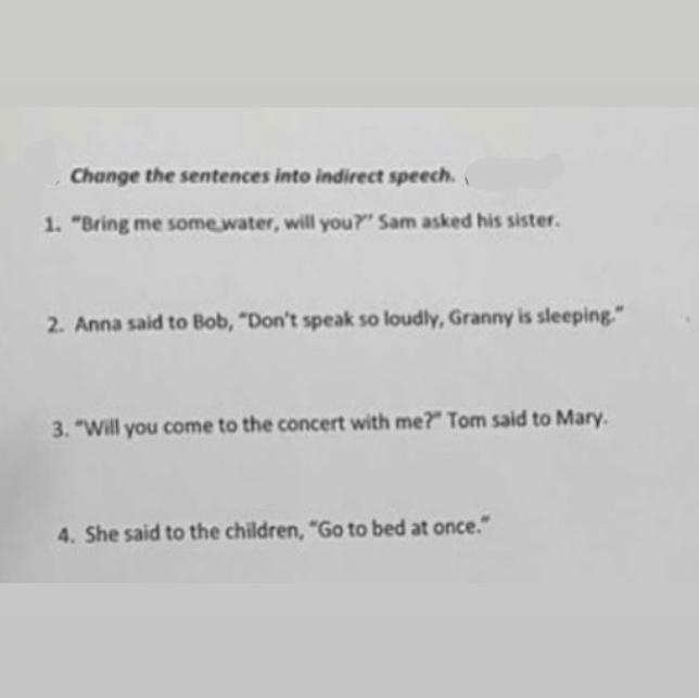 Change the sentences into indirect speech-example-1