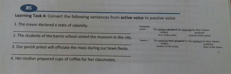 Learning Task4.Convert the following sentences from active voice to passive voice-example-1