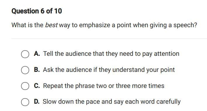 What is the best way to emphasize a point when giving a speech?-example-1