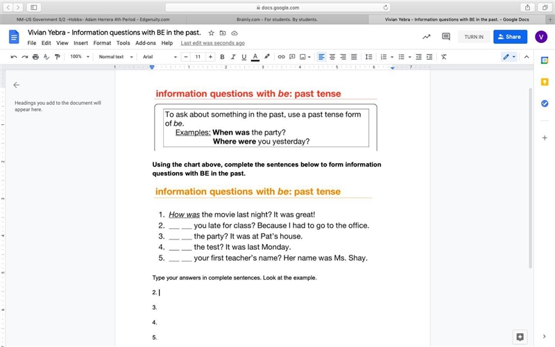 Using the chart above, complete the sentences below to form information questions-example-1