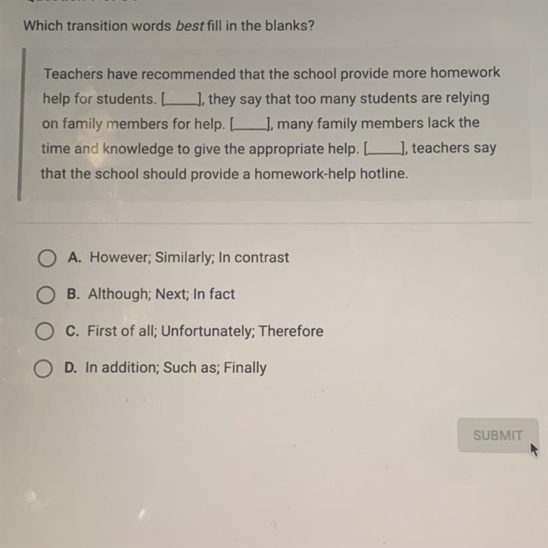 Which transition words best fill in the blanks? Teachers have recommended that the-example-1