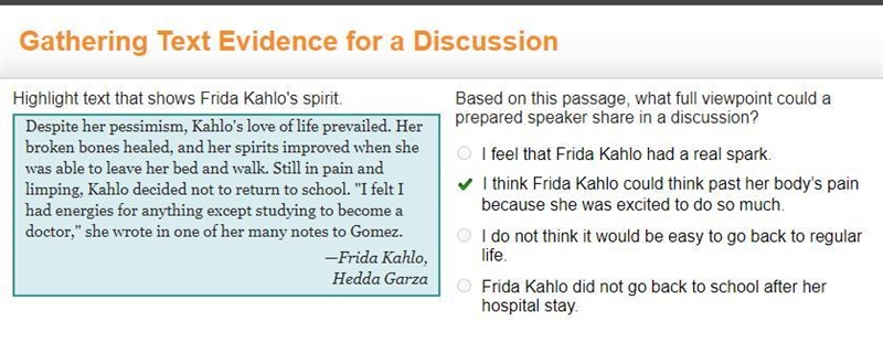 Highlight text that shows Frida Kahlo's spirit. Despite her pessimism, Kahlo's love-example-1