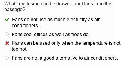 What conclusion can be drawn about fans from the passage? Fans do not use as much-example-1