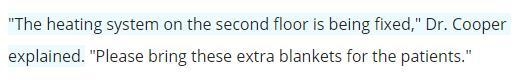 The heating system on the second floor is being fixed Dr Dalton explained Please bring-example-2