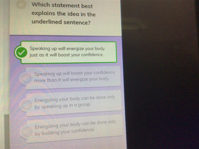 Which statement best explains the idea in the underlined sentence? Speaking up will-example-1