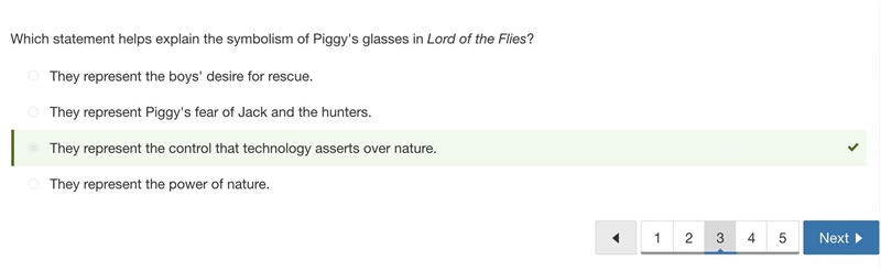 Which statement helps explain the symbolism of Piggy's glasses in Lord of the Flies-example-1