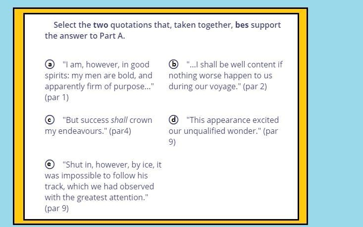 PART B: Select the TWO quotations that, taken together, best support the answer to-example-1